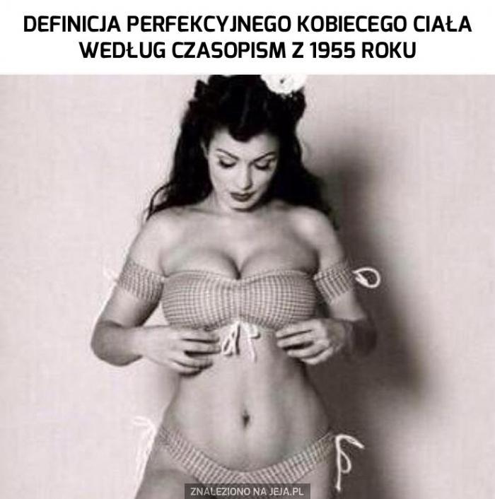 Perfekcyjna kobieta z 1955 roku