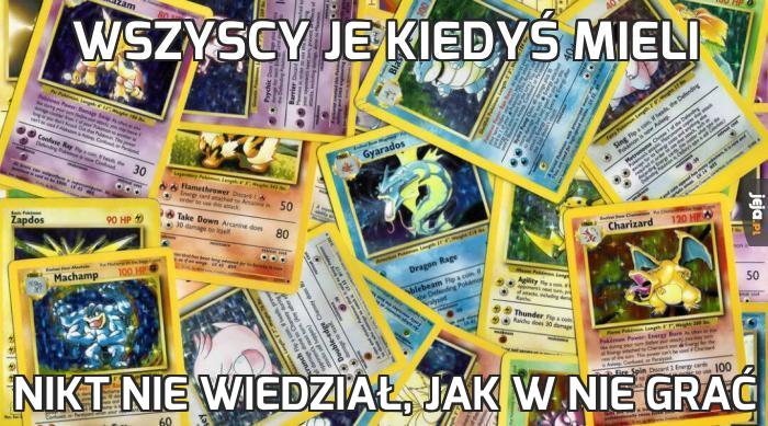 Wszyscy je kiedyś mieli