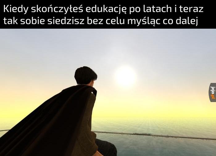 Hmm... trzeba by robotę znaleźć porządną i żyć w spokoju