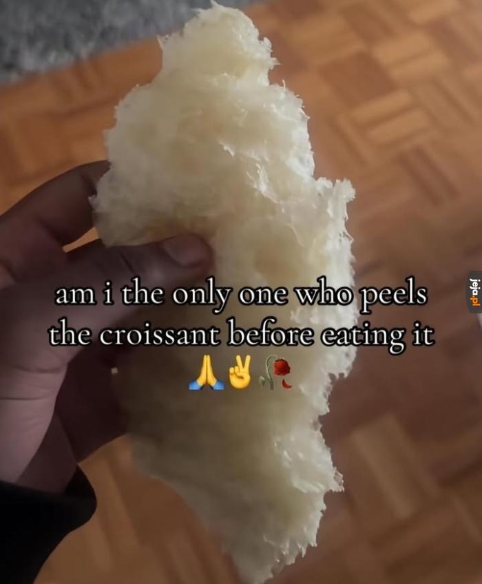 Też obieracie pieczywo?