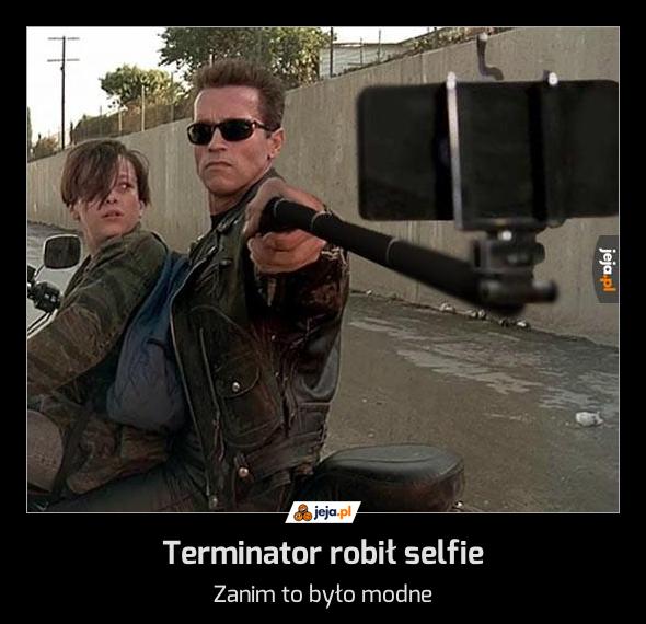 Terminator robił selfie