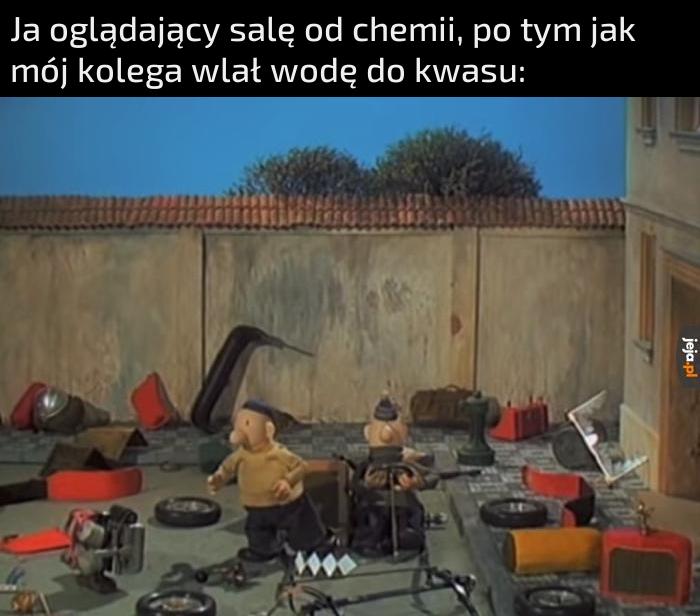 Pamiętaj chemiku młody...