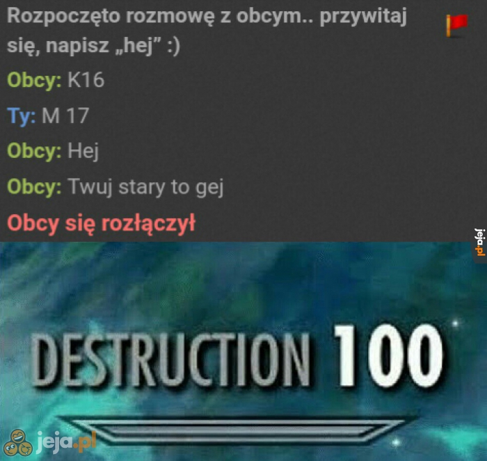 Zostałem zniszczony