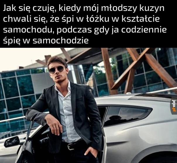 Ewentualnie czasem w rurze, ale odpowiedzialnie wstaję rano