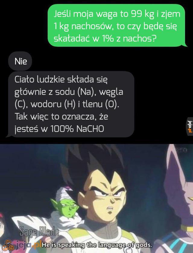 Tak naprawdę wszyscy jesteśmy nachosami