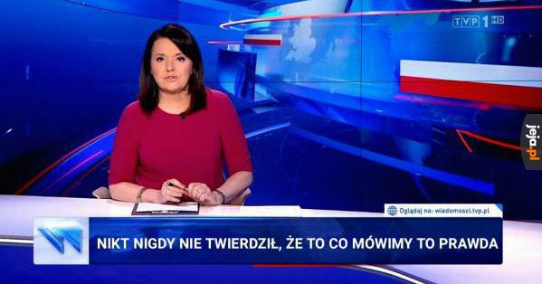 Serio w to wierzyliście?