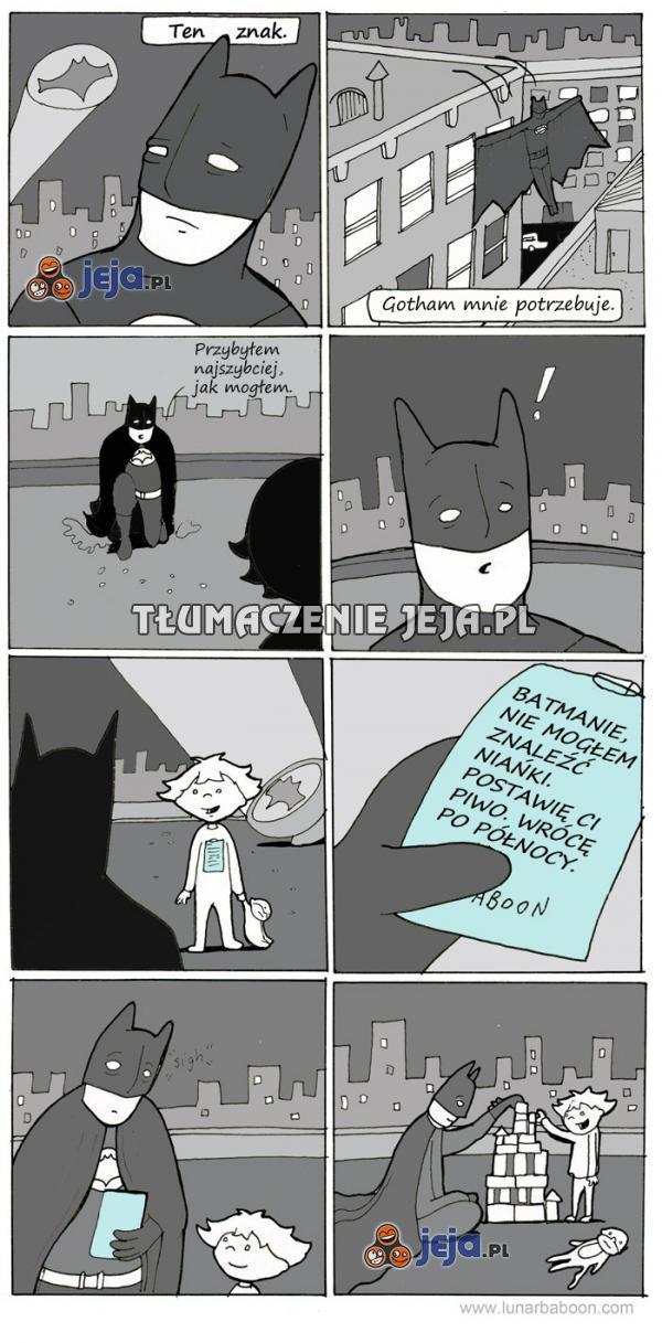 Batman wie, że trzeba...