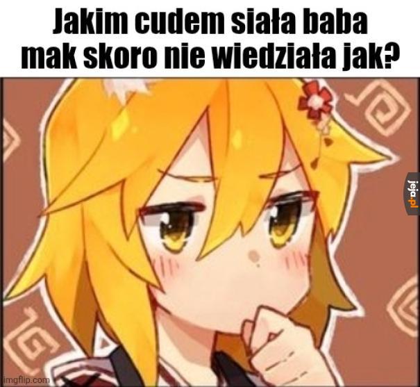 A dziad wiedział