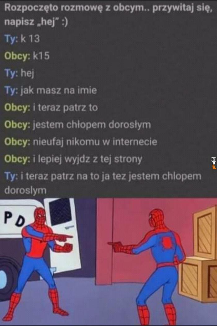 Trafił swój na swego