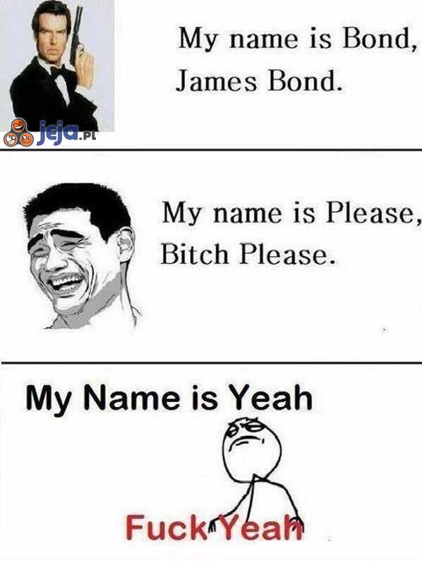 My name is... Jeja.pl