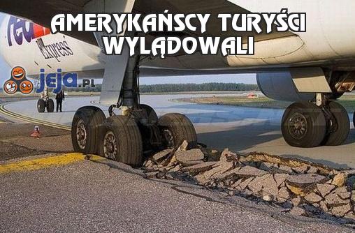 Amerykańscy turyści wylądowali