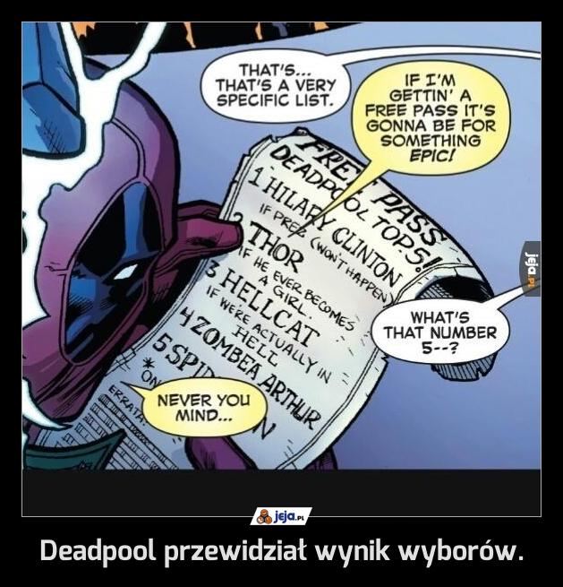 Deadpool przewidział wynik wyborów.