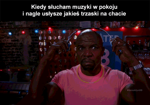Kiedy słucham muzyki w pokoju i nagle usłyszę jakieś trzaski na chacie