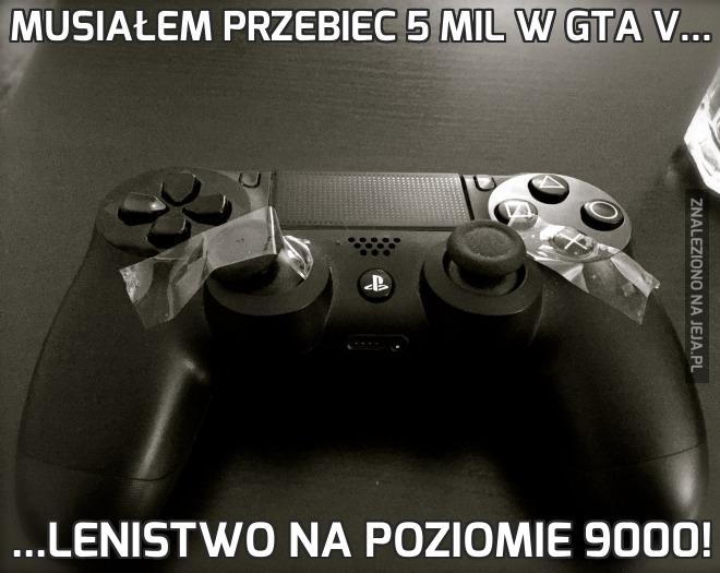 Musiałem przebiec 5 mil w GTA V...