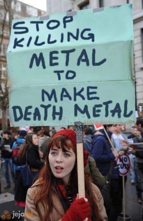 Metal też ma uczucia!