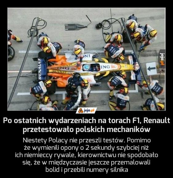 Po ostatnich wydarzeniach na torach F1, Renault przetestowało polskich mechaników