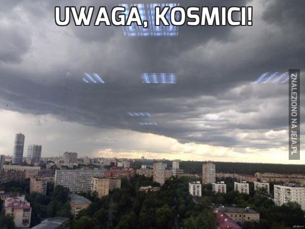 Uwaga, kosmici!