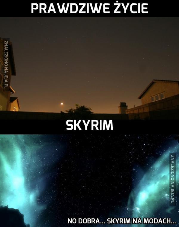 Prawdziwe życie vs Skyrim
