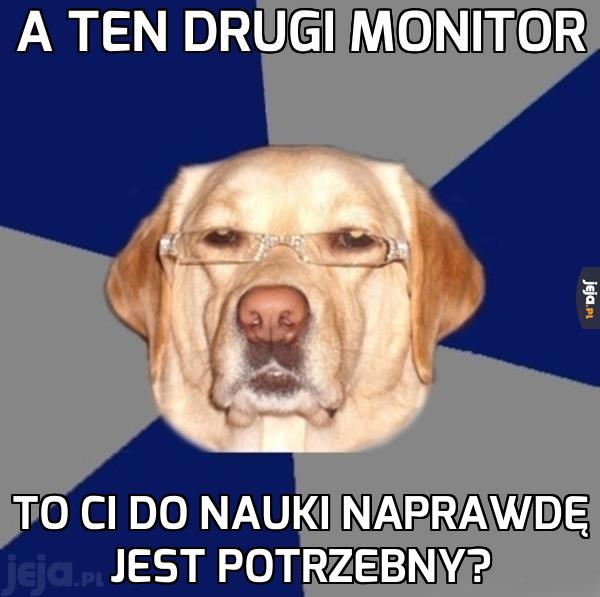 A ten drugi monitor