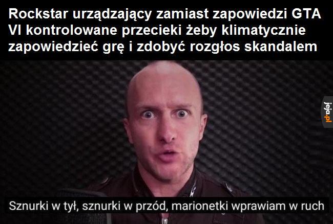 Ci to umieją zrobić rozgłos