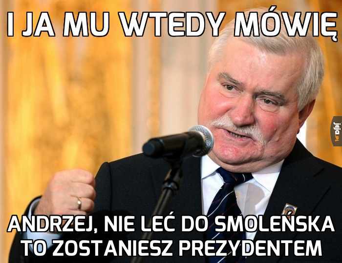 Nie leć do Smoleńska Andrzejku