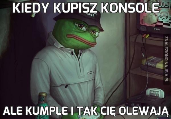 Kiedy kupisz konsole