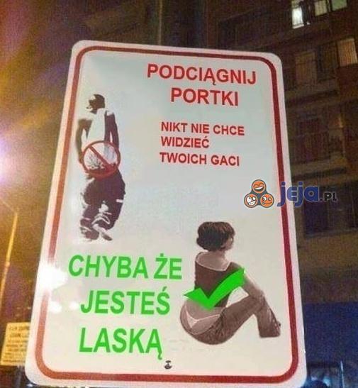 Podciągnij portki