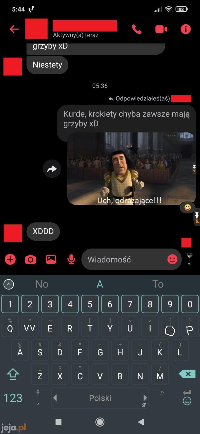 W nienawiści do grzybów, tak zostałem wychowany