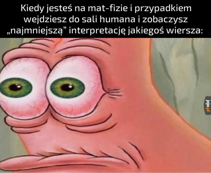 To ja może pójdę i nie będę przeszkadzać?
