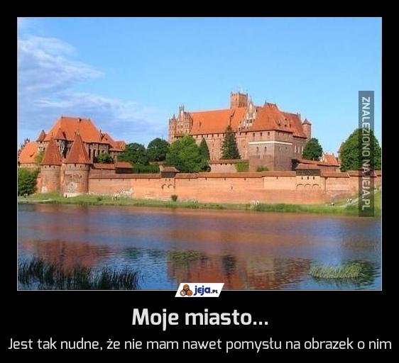 Moje miasto...