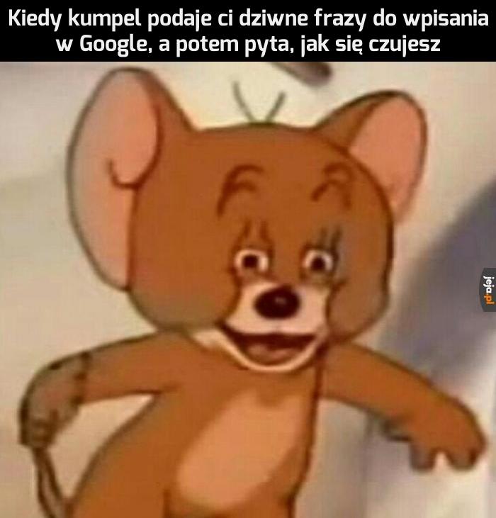 Że co?