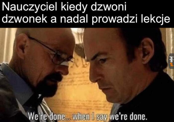 Dzwonek jest dla nauczyciela