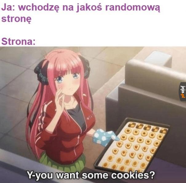 Ktoś jeszcze pamięta czasy przed pytaniami o ciasteczka?