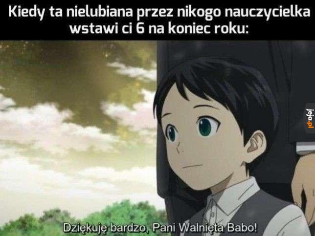 Mieliście taką nauczycielkę?