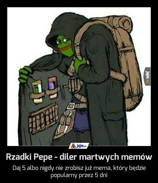 Rzadki Pepe - diler martwych memów