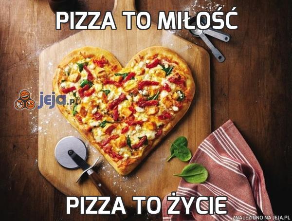 Pizza to miłość