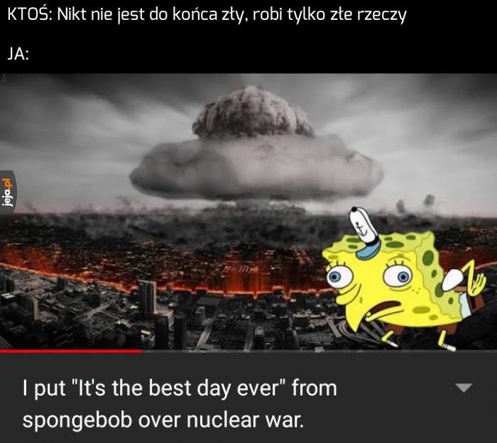 Każdy ma w sobie coś dobrego