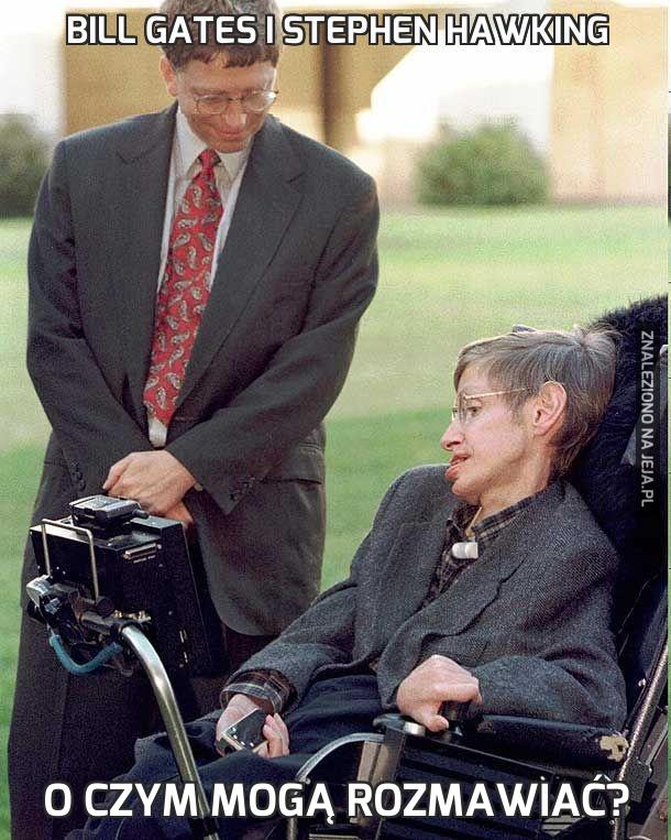 Bill Gates i Stephen Hawking