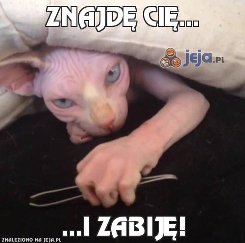 Znajdę Cię...