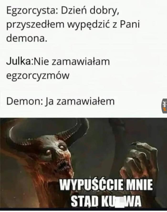 Dłużej tego nie zniesę, idę do diabła