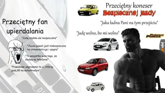 Jest jeszcze trzecim typ, który wymyka się podziałowi, bo osiągnął nirwanę, zen pijanej jazdy