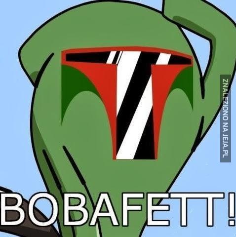 Bobafett!