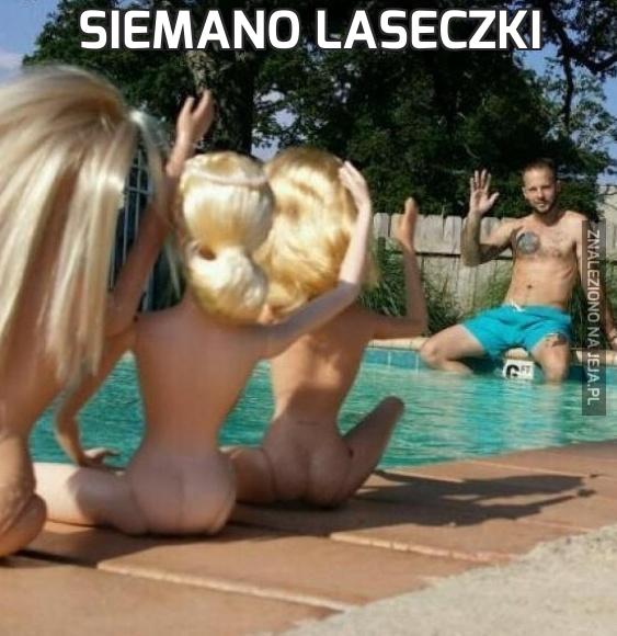 Siemano laseczki