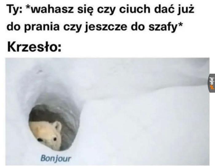 Zawsze pomoże krzesło