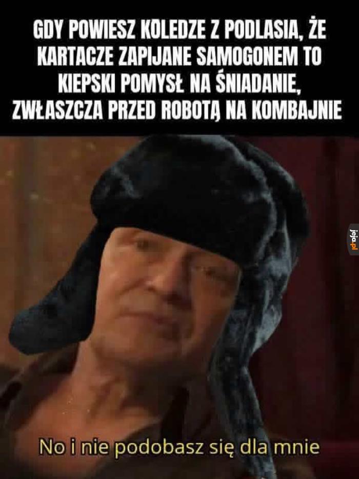 Ten co tam wie