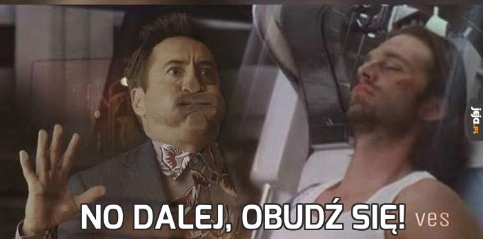 No dalej, obudź się!