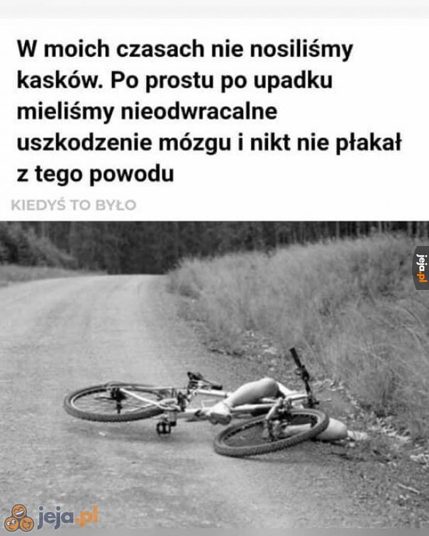 Kiedyś to było, a teraz to nie ma