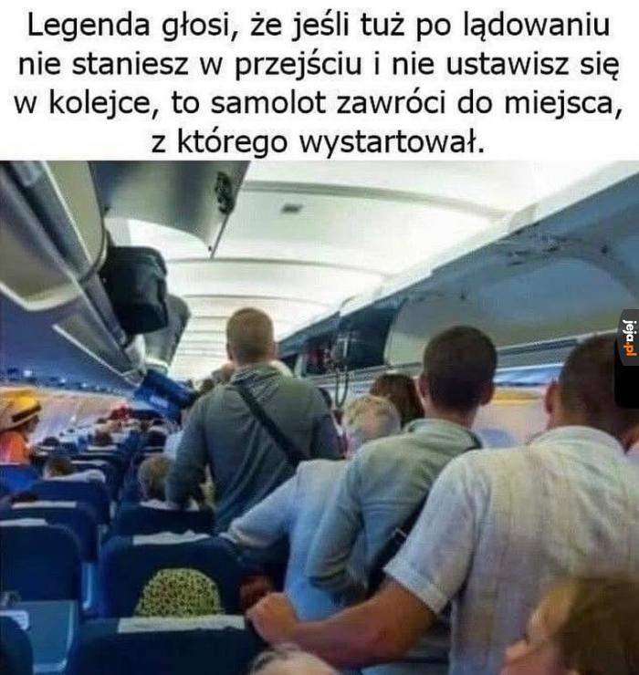 To prawda, byłem tym samolotem