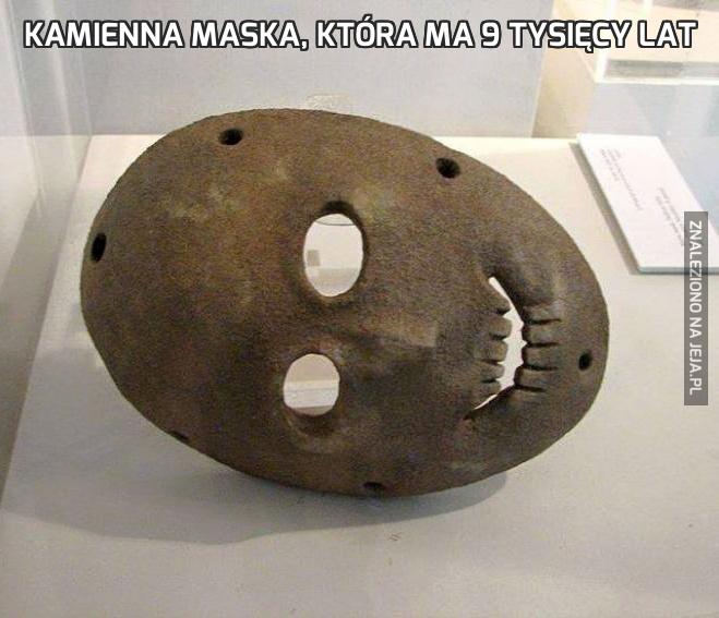 Kamienna maska, która ma 9 tysięcy lat
