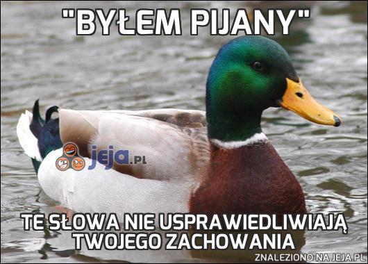 "Byłem pijany"